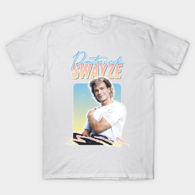 Patrick Swayze ∆ 90s Styled Retro Fan Design T-Shirt by DankFutura